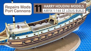 Cannons and Repairs on Airfix St Louis Part 11 modification and repairs plus adding portside cannons [upl. by Cassady]