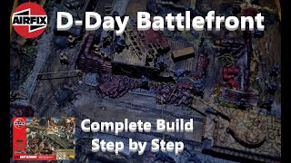 Airfix 176 DDay Battlefront  Complete Build Step By Step amp Weathering  DDay 80th Anniversary [upl. by Reyna922]