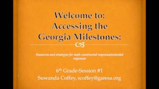 Accessing the Georgia Milestones 6th Grade Session 1 [upl. by Amadas]