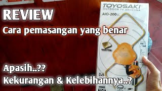 Kekurangan dan Kelebihan Antena Toyosaki AIO200sc [upl. by Marla]