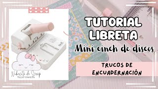 Tutorial Libreta con MINI CINCH de DISCOS   REGALO DIGITAL 🤩🎁🎉 [upl. by Airekahs110]