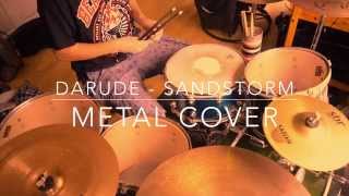 Darude  Sandstorm  Metal Cover  Drum Playthrough [upl. by Haldan]