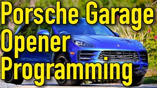 Porsche Garage Door Opener Programming by Ken Rockwell [upl. by Iahk]