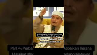 Part 4 Perbanyakan Membuat Kebaikan Kerana Malaikat Memberi Syafaat Di Padang Mahsyar [upl. by Ahsihat450]