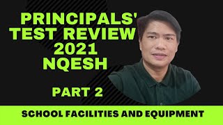 PART 2 NQESH PRINCIPALS TEST REVIEW 2021 BY ARIS BARRAGO ON SCHOOL FACILITIES AND EQUIPMENT [upl. by Kelila373]