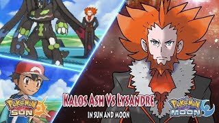 Pokemon Sun and Moon Kalos Ash Vs Lysandre Vs Team Flare Boss [upl. by Haidabez]