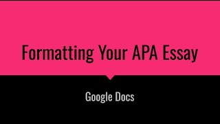 Formatting Your APA Essay Google Docs [upl. by Nnaylime]