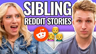 Sibling Stories  Reading Reddit Stories [upl. by Noskcaj905]