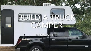 Truck Camper Build in 5 minutes [upl. by Kery321]