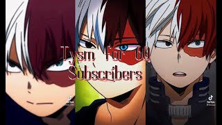 shoto todoroki tiktok compilation II 60 sub special II NOT MINE [upl. by Eisac]