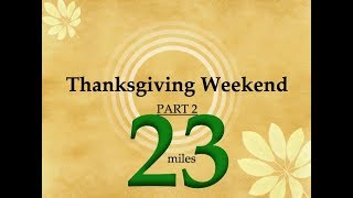 Dopey Challenge 23 mile training run Thanksgiving weekend Part 2 [upl. by Ahsiekam]