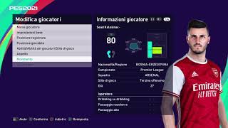 eFootball PES 2021 Sead Kolasinac [upl. by Nonnahsal857]