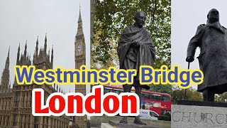 Westminster Bridge London explorer Parliament Square Thames River Taha London Life vlogs [upl. by Latsirc]