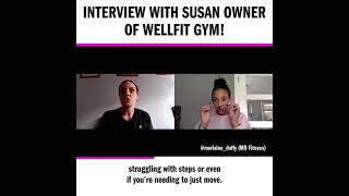 Interview with Susan Owner of Wellfit Gym [upl. by Scutt638]