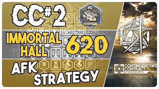 CC2  Immortal Hall 620 Points  AFK Easy Strategy  Underdawn 【Arknights】 [upl. by Pail]