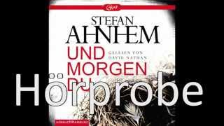 Stefan Ahnhem  Und morgen du [upl. by Anabal]