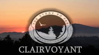 The Story So Far  Clairvoyant  INSTRUMENTAL [upl. by Emoraj]