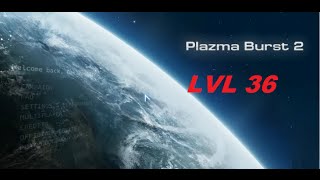 Plazma burst 2 lvl 36 [upl. by Mortimer541]