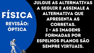 Julgue as alternativas a seguir e assinale a alternativa que apresenta as corretas [upl. by Akinoj56]