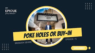 What Is Epique Realty My Epique Journey  Episode 15 Poke Holes Or BuyIn [upl. by Leeanne]