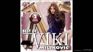 Viki Miljkovic  Nikom nije lepse nego nama  Audio 2011 [upl. by Namar558]