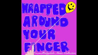 quotWrapped Around Your Fingerquot out 729 [upl. by Byrd908]