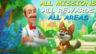 Gardenscapes  All Missions  All Rewards  All Areas Unlocked Part 2  0  Endless [upl. by Ynnij]