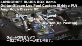 Landgraff Blues Box Demo [upl. by Ariet]