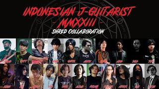 INDONESIAN JGUITARIST MMXXIII SHRED COLLABORATION 2023 [upl. by Eittak401]