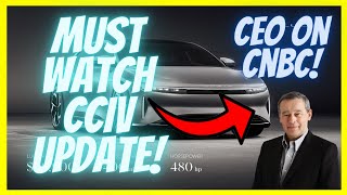 LUCID MOTORS CEO ON CNBC HUGE CCIV UPDATE 🚀🚀 [upl. by Rima]