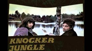 Knocker Jungle  Not Even A Letter [upl. by Notsae167]