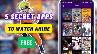 5 SECRET Apps to Watch Anime for FREE amp Legally in 2024 [upl. by Rehpotsrihc562]