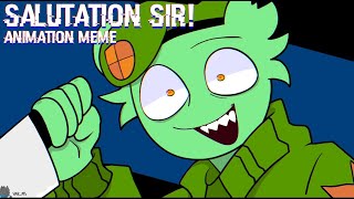 Salutation Sir  Animation Meme  HTF [upl. by Aivatan]