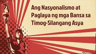 Nasyonalismo sa Timog Silangang Asya [upl. by Neerehs396]