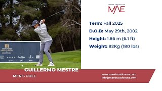 Guillermo Mestre  Fall 25 Mens Golf Recruiting Video [upl. by Ajssatsan]