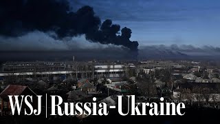 Watch How Russia’s Military Attack on Ukraine Unfolded  WSJ [upl. by Naivat]