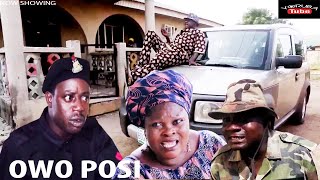 OWO POSI  A NIGERIAN YORUBA COMEDY MOVIE STARRING OKELE  SANYERI  NO NETWORK [upl. by Lokcin]