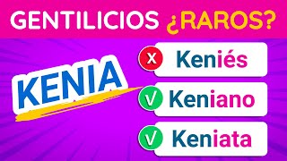 30 GENTILICIOS RAROS que retarán tus conocimientos  ¿Cómo se dice TEST [upl. by Jamison]