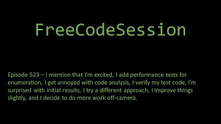 FreeCodeSession  Episode 523 [upl. by Eeldarb145]