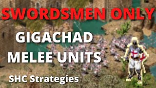 MASS SWORDSMEN SHC Strategies [upl. by Vyky]