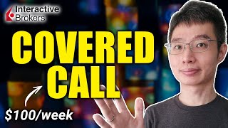 Covered Call Easy Passive Income For Beginners  Interactive Brokers Tutorial [upl. by Neehcas26]