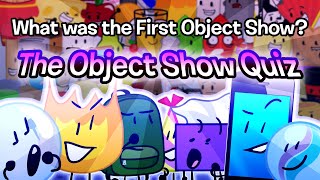 The Object Show Quiz [upl. by Schrader]