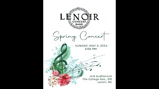 Lenoir Concert Band Concert May 5 2024 [upl. by Nnahteb661]