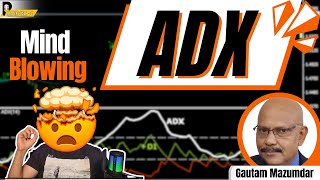 ADX Like Never Before ft Gautam Mazumdar  Traders Talk 11 [upl. by Aicissej660]