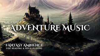 1 Hour of Fantasy Adventure Music for Reading Writing amp RolePlaying  Original Music [upl. by Kikelia]