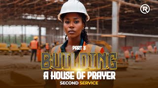 Ruach Tabernacle  BUILDING A HOUSE OF PRAYER  PART3  Julian Kyula  2nd Service [upl. by Ranite394]