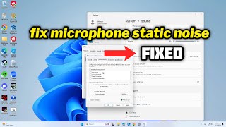 FIXED microphone static noise IN WINDOWS 1011 [upl. by Caplan988]