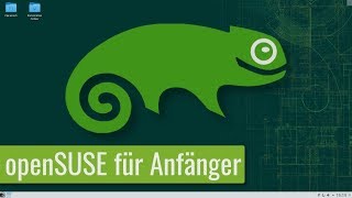 openSUSE Crashkurs  Deine ersten Schritte  OpenSuse in 40 Minuten lernen [upl. by Drannel]