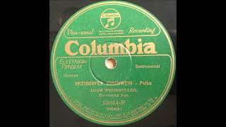 Adam Weissmüller quotOrzidorfer Kirchweihquot 1926 German Polka Solo Accordion 78 RPM [upl. by Coates]