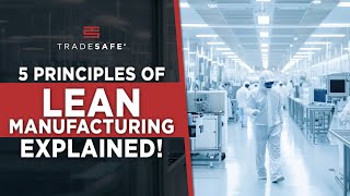 What Is Lean Manufacturing 5 Principles Explained [upl. by Hgeilyak]